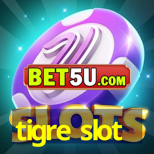 tigre slot